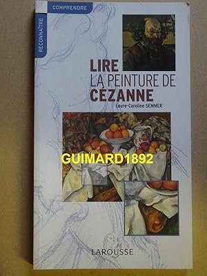 Lire la peinture de Cézanne