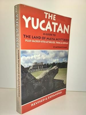 The Yucatan: A Guide to the Land of Maya Mysteries (Tetra)