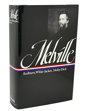 Seller image for HERMAN MELVILLE : Redburn, White-Jacket, Moby-Dick for sale by Rare Book Cellar