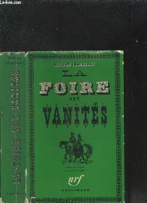 Seller image for LA FOIRE AUX VANITES for sale by Le-Livre