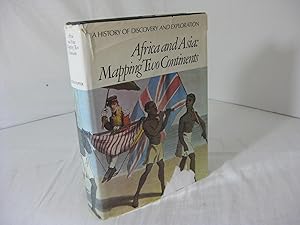 Seller image for History of Discovery & Exploration: AFRICA AND ASIA: Mapping Two Continents for sale by Frey Fine Books