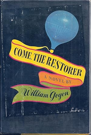 COME, THE RESTORER