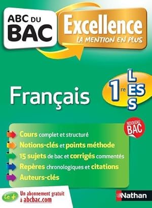 ABC DU BAC EXCELLENCE T.23 ; français ; 1ère L-ES-S