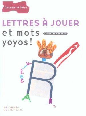 Lettres a jouer et mots yoyos