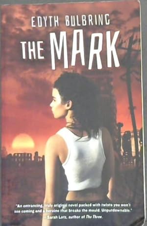 Imagen del vendedor de The Mark a la venta por Chapter 1