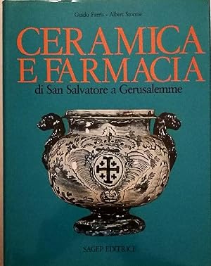 Bild des Verkufers fr Ceramica e farmacia di San Salvatore a Gerusalemme zum Verkauf von AU SOLEIL D'OR Studio Bibliografico