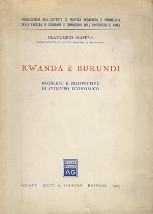 Rwanda e Burundi. Problemi e prospettive di sviluppo economico.