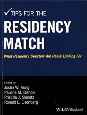 Immagine del venditore per Tips for the Residency Match : What Residency Directors Are Really Looking For venduto da GreatBookPrices