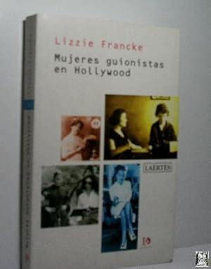 Seller image for MUJERES GUIONISTAS EN HOLLYWOOD for sale by Librera Maestro Gozalbo