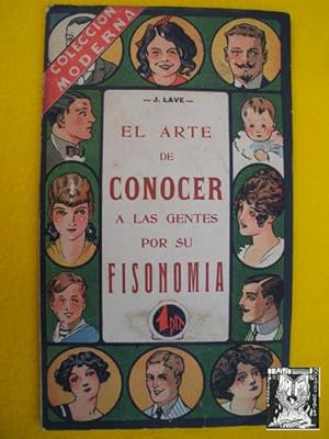 EL ARTE DE CONOCER A LAS GENTES POR SU FISONOMÍA