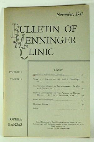 Imagen del vendedor de Bulletin of the Menninger Clinic, Volume 6, Number 6 (November, 1942) a la venta por Cat's Cradle Books