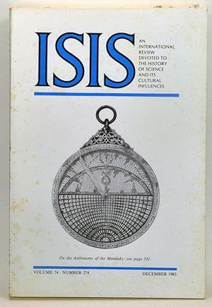 Immagine del venditore per ISIS: An International Review Devoted to the History of Science and Its Cultural Influences, Volume 74, Number 274 (December 1983) venduto da Cat's Cradle Books