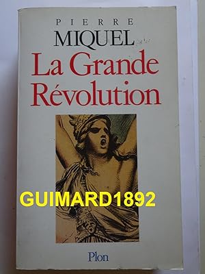 La Grande Révolution