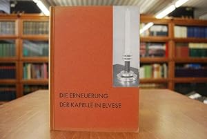 Immagine del venditore per Die Erneuerung der Kapelle in Elvese. Evangelische Gestaltung 1. Heft venduto da Gppinger Antiquariat