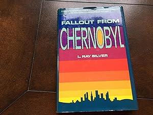 Seller image for Fallout from Chernobyl for sale by Heroes Bookshop