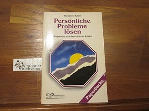 Bild des Verkufers fr Persnliche Probleme lsen : Wegweiser aus destruktiven Krisen. Theodore Rubin. [Aus d. Amerikan. bertr. von Irmgard Akyel] / MVG-Paperbacks ; 433 zum Verkauf von Antiquariat im Kaiserviertel | Wimbauer Buchversand