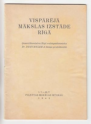Vispareja makslas izstade Riga : Pilsetas makslas muzeja : 1. V  23. V 1943 (All-Latvian Art Exh...