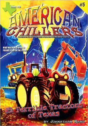 Terrible Tractors of Texas #5 (American Chillers)