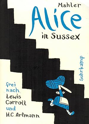 Bild des Verkufers fr Alice in Sussex: Frei nach Lewis Carroll und H.C. Artmann (suhrkamp taschenbuch) zum Verkauf von Paderbuch e.Kfm. Inh. Ralf R. Eichmann