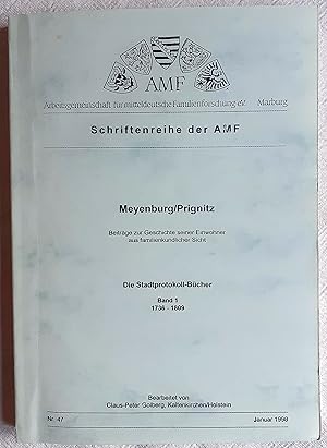 Meyenburg / Prignitz : Beiträge zur Geschichte seiner Einwohner aus familiengeschichtlicher Sicht...