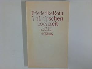Bild des Verkufers fr Tollkirschenhochzeit : Gedichte. zum Verkauf von ANTIQUARIAT FRDEBUCH Inh.Michael Simon