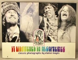 Seller image for It Happened in Monterey: Modern Rock's Defining Moment; Classic Photographs. for sale by Bucks County Bookshop IOBA