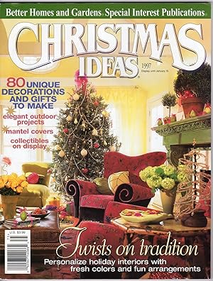 Christmas Ideas 1997 - Better Homes and Gardens Special Interest Publications
