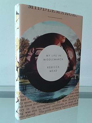 Image du vendeur pour My Life In Middlemarch mis en vente par MDS BOOKS