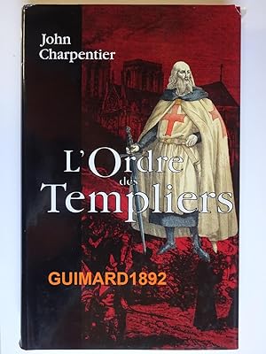 Seller image for L'Ordre des Templiers for sale by Librairie Michel Giraud