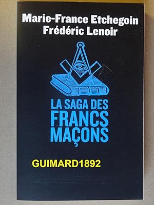 La saga des francs-maçons