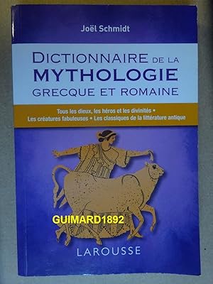 Dictionnaire de la mythologie grecque et romaine