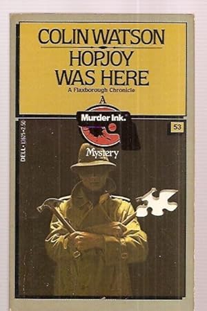 Immagine del venditore per HOPJOY WAS HERE [A FLAXBOROUGH CHRONICLE] venduto da biblioboy