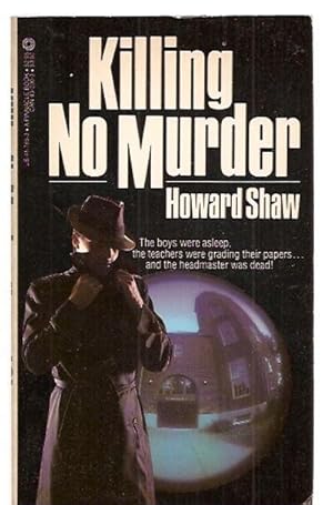 Seller image for Killing No Murder for sale by biblioboy