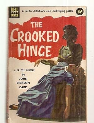 Seller image for THE CROOKED HINGE [A DR. GIDEON FELL MYSTERY] for sale by biblioboy