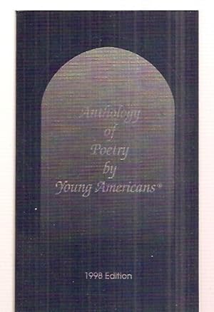 Seller image for ANTHOLOGY OF POETRY BY YOUNG AMERICANS: 1998 EDITION: VOLUME III for sale by biblioboy
