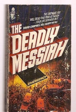 Seller image for THE DEADLY MESSIAH for sale by biblioboy