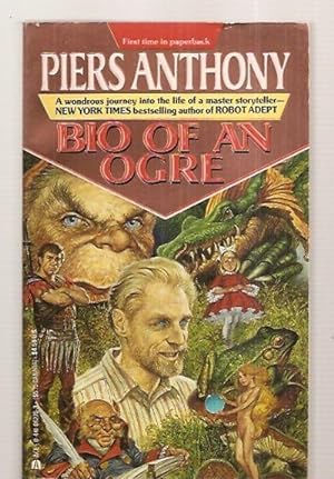 Seller image for BIO OF AN OGRE: THE AUTOBIOGRAPHY OF PIERS ANTHONY TO AGE 50 for sale by biblioboy