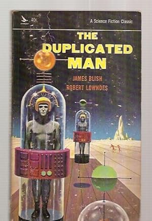 Seller image for THE DUPLICATED MAN [A SCIENCE FICTION CLASSIC] for sale by biblioboy