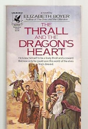 Bild des Verkufers fr THE THRALL AND THE DRAGON'S HEART zum Verkauf von biblioboy