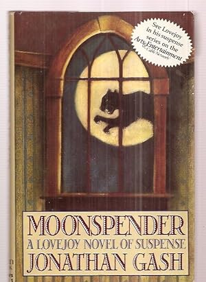 Seller image for MOONSPENDER [A LOVEJOY NOVEL OF SUSPENSE] for sale by biblioboy