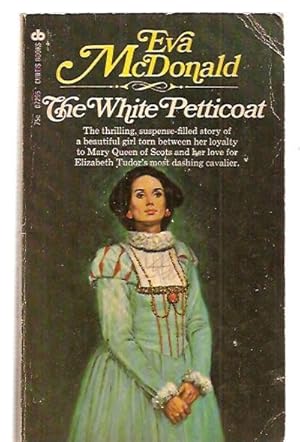 Image du vendeur pour The White Petticoat mis en vente par biblioboy