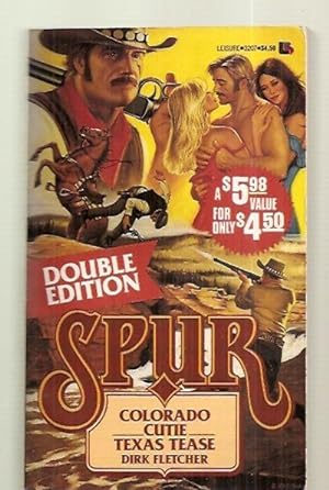 Seller image for SPUR [DOUBLE EDITION] COLORADO CUTIE + TEXAS TEASE for sale by biblioboy