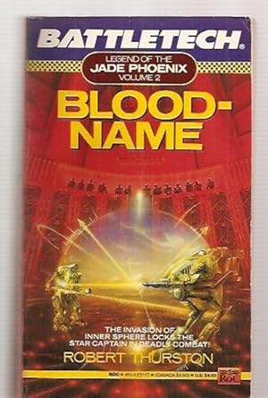 Seller image for Bloodname (Battletech: Legend of the Jade Phoenix, Volume 2) for sale by biblioboy