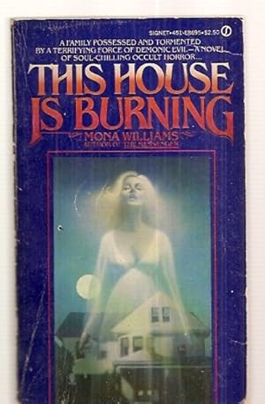 Seller image for THIS HOUSE IS BURNING for sale by biblioboy