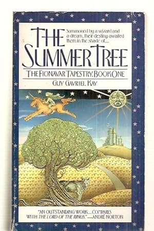 Seller image for THE SUMMER TREE: THE FIONAVAR TAPESTRY: BOOK ONE for sale by biblioboy