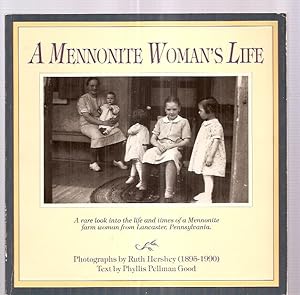 Image du vendeur pour A MENNONITE WOMAN'S LIFE mis en vente par biblioboy