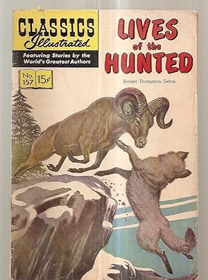 Imagen del vendedor de Lives Of The Hunted: Classics Illustrated July 1960 Number 157 a la venta por biblioboy