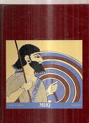 Mhq: The Quarterly Journal Of Military History Summer 1991 Volume 3, Number 4