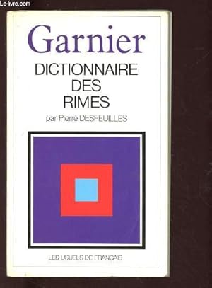 Bild des Verkufers fr DICTIONNAIRE DES RIMES prcd d'un rime petit trait de versification franaise zum Verkauf von Le-Livre