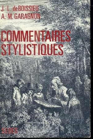 Immagine del venditore per COMMENTAIRES STYLISTIQUES venduto da Le-Livre